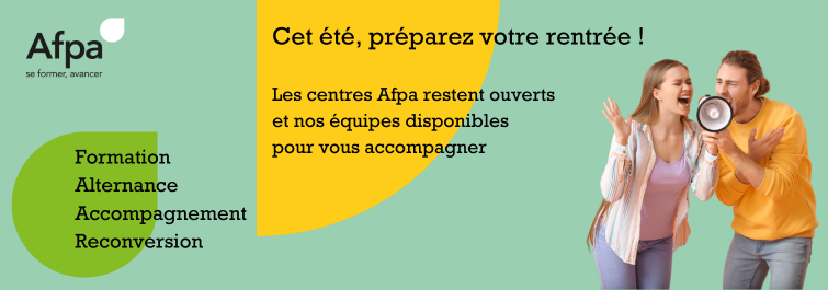 Cet été, préparez votre rentrée avec l'Afpa !