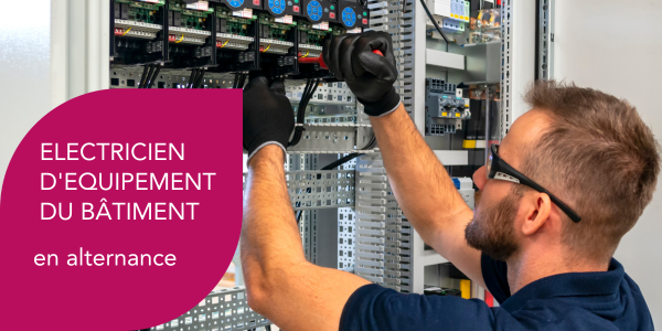 Electricien d'Equipement du Bâtiment en alternance à Chartres