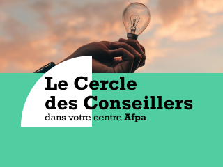 Le Cercle des Conseillers : ensemble, trouvons des solutions !